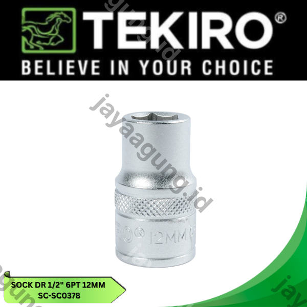Gambar SOCK DR 1/2" TEKIRO 6PT 12MM SC-SC0378 ke-4